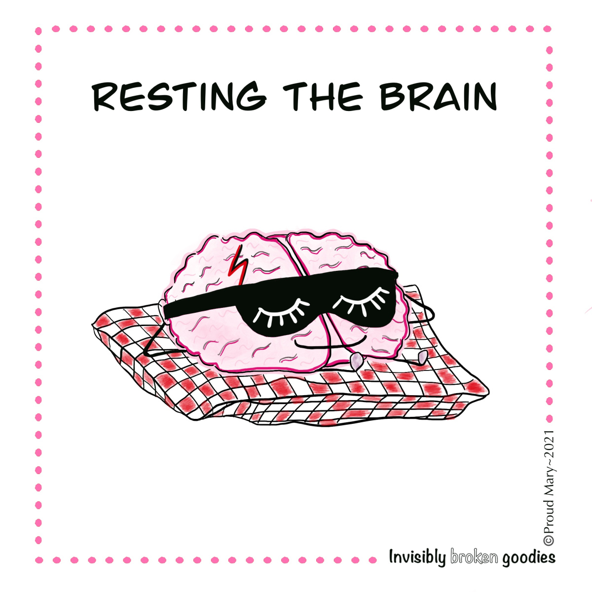 Brainy: Brain is resting